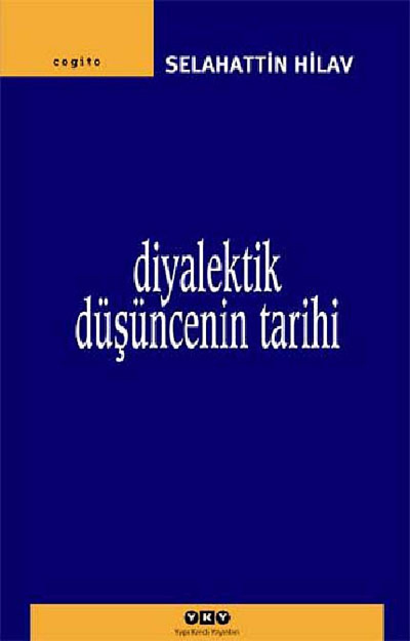 DİYALEKTİK DÜŞÜNCENİN TARİHİ Business & Technology