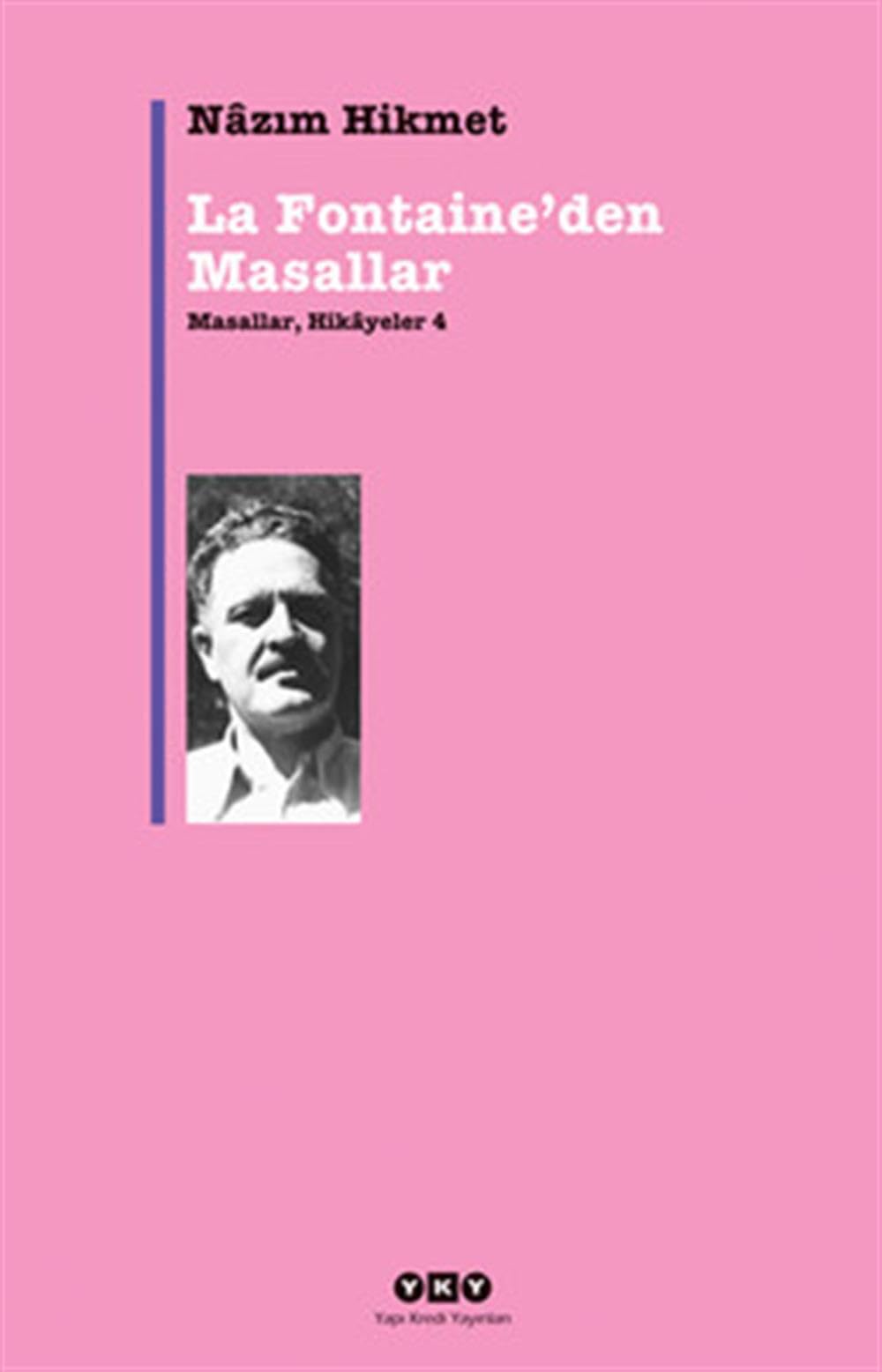La Fontaineden Masallar: Masallar, Hikayeler 4 Fairy Tales & Legends