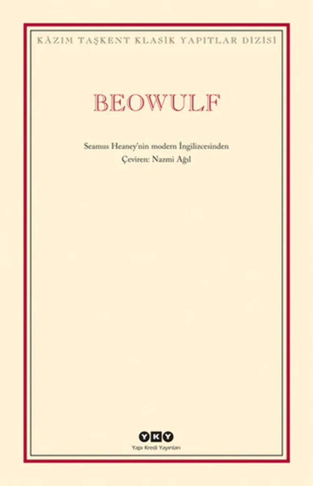 Beowulf: Seamus Heaney’in Modern İngilizcesinden Classics