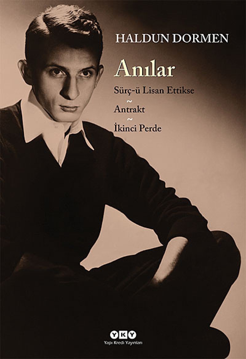 Anılar: Sürç-ü Lisan Ettikse - Antrakt - İkinci Perde Art & Literature