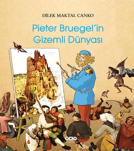 PIETER BRUEGELİN GİZEMLİ DÜNYASI Contemporary literature