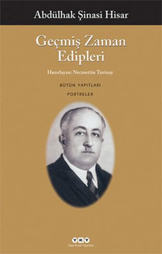 GEÇMİŞ ZAMAN EDİPLERİ Contemporary literature