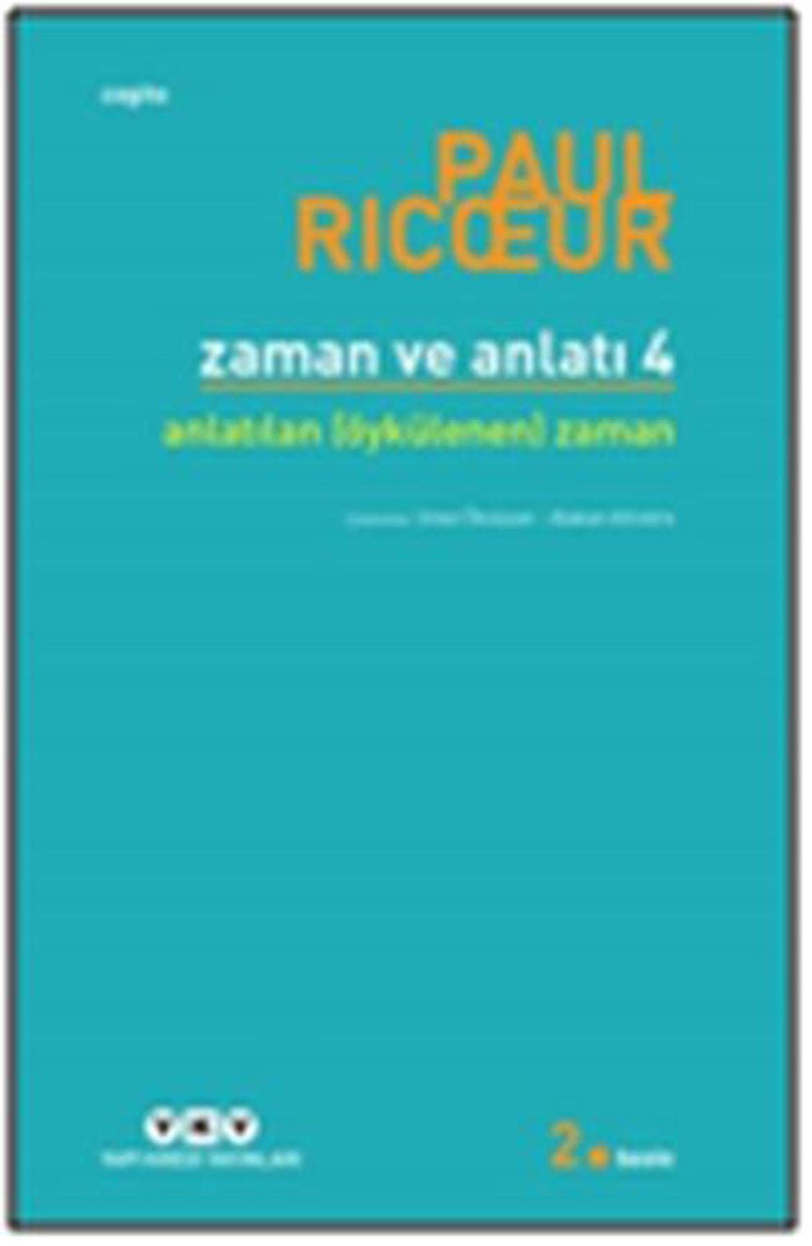 Zaman ve Anlatı 4: Anlatılan (Öykülenen) Zaman Business & Technology