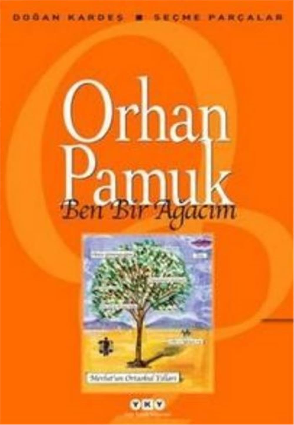 Ben Bir Agacim Historical Fiction