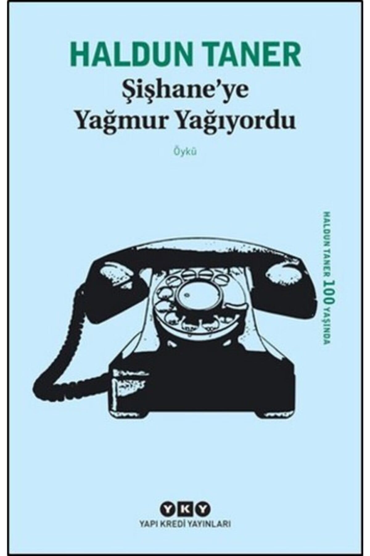 Sishaneye Yagmur Yagiyordu Historical Fiction