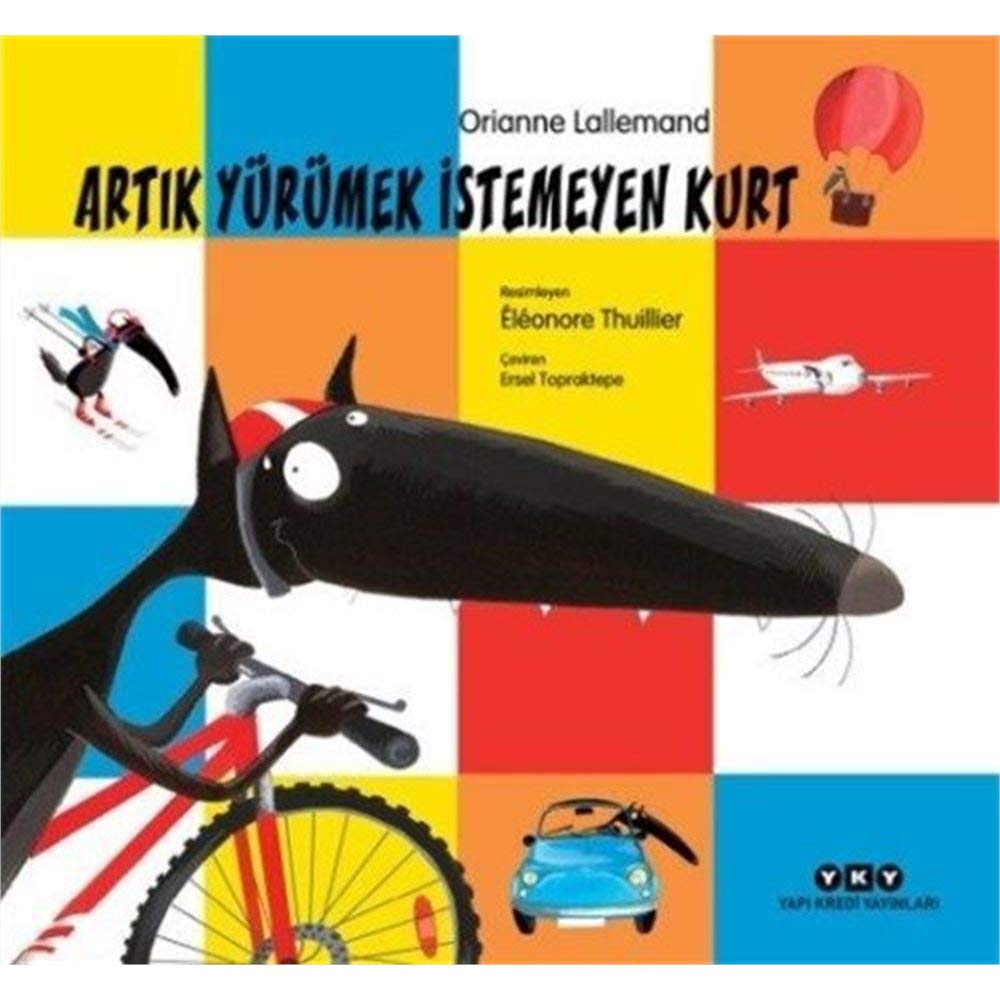 Artik Yürümek Istemeyen Kurt Contemporary literature