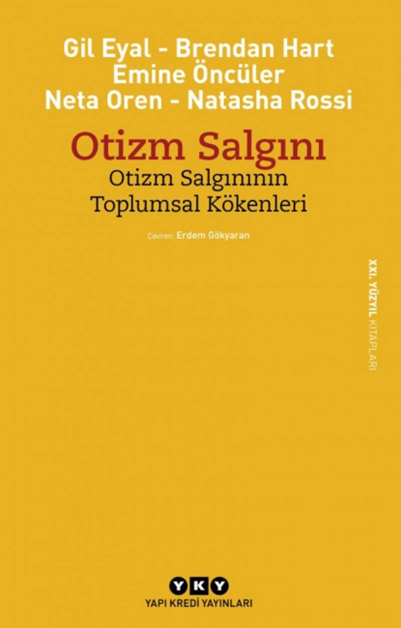 Otizm Salgını: Otizm Salgınının Toplumsal Kökenleri Medicine