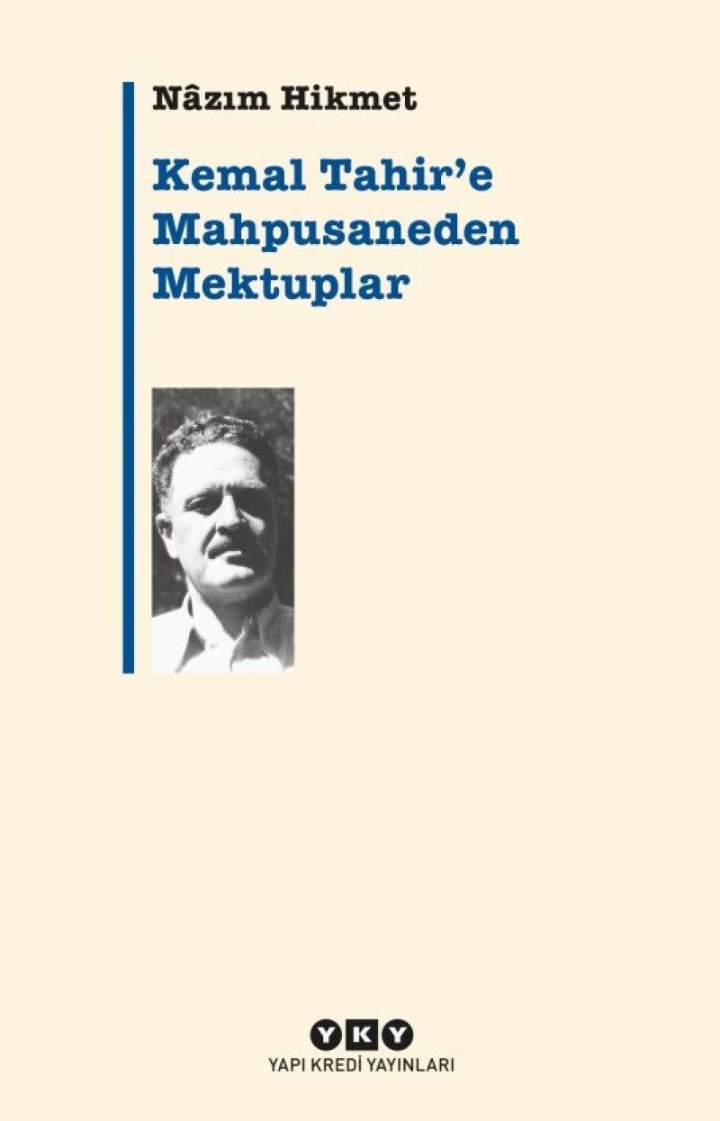 Kemal Tahir’e Mahpusaneden Mektuplar Essays & Short Stories