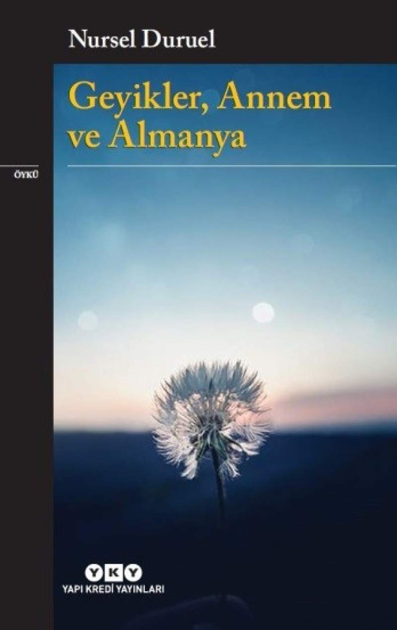 Geyikler, Annem ve Almanya Historical Fiction
