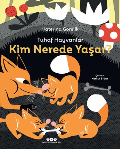 Tuhaf Hayvanlar – Kim Nerede Yaşar? (Ciltli) Fairy Tales & Legends