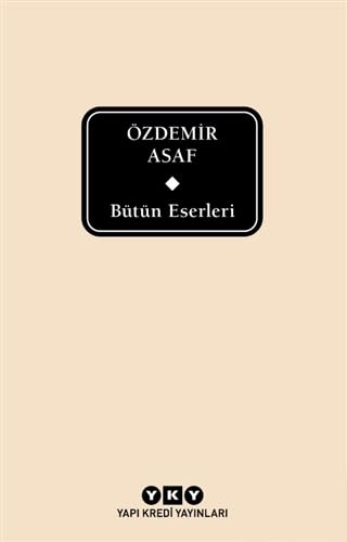 Özdemir Asaf - Bütün Eserleri Contemporary literature