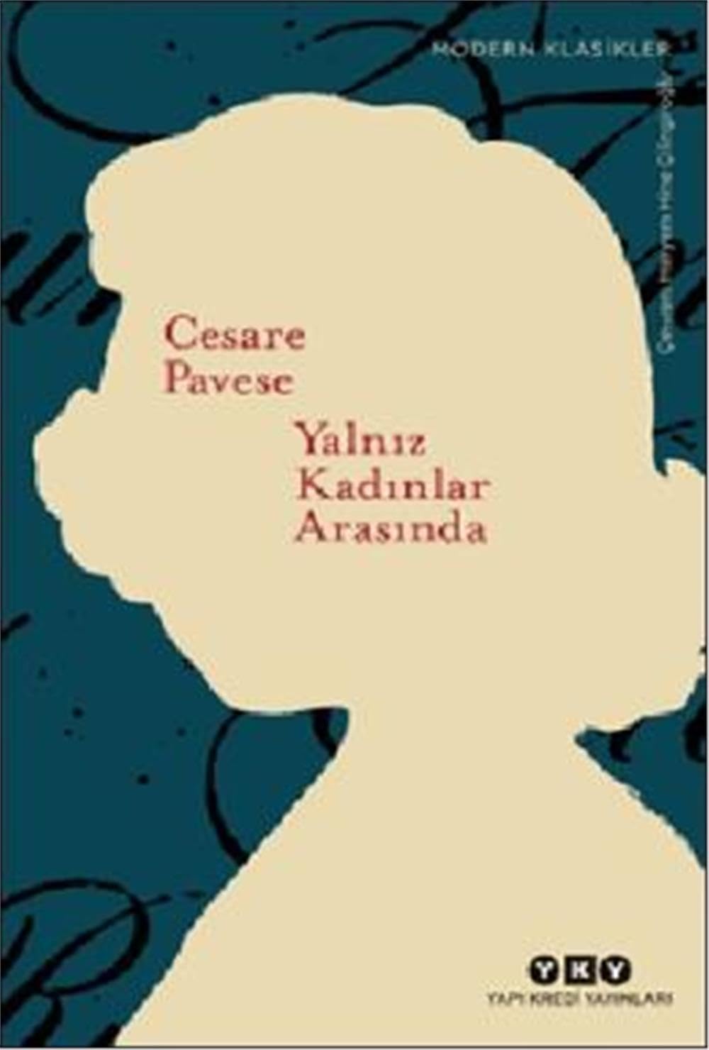 Yalniz Kadinlar Arasinda book