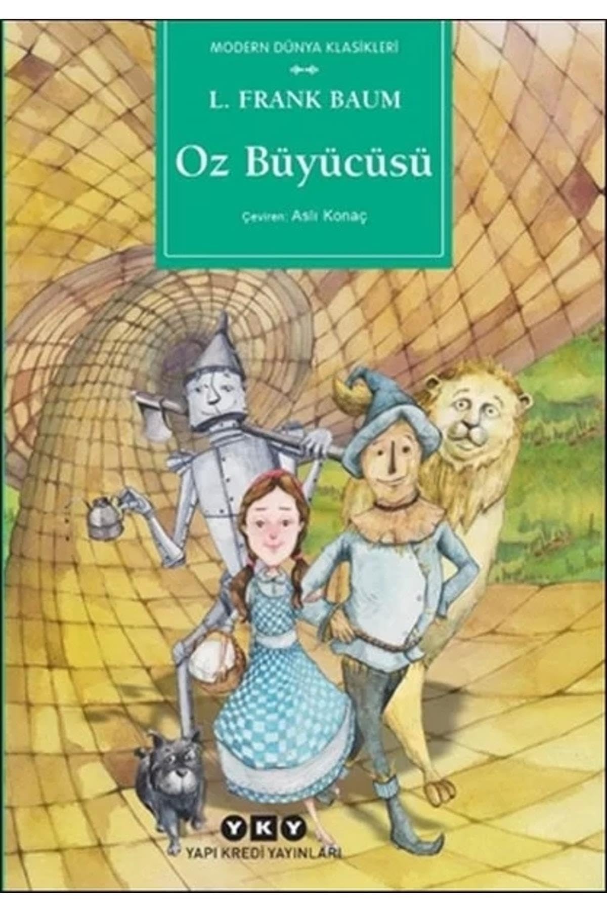 Oz Büyücüsü - Modern Dünya Klasikleri Fairy Tales & Legends