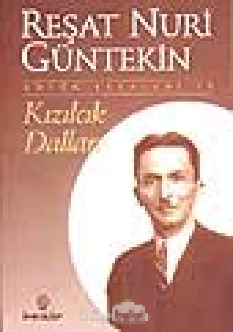 Kızılcık Dalları: Bütün Eserleri 15 Historical Fiction