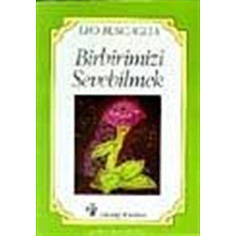 Birbirimizi Sevebilmek Psychology