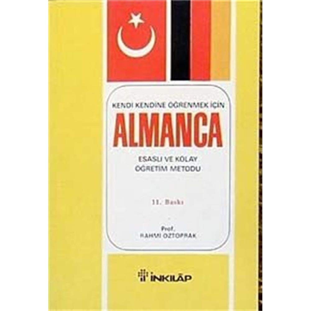 Kendi Kendine Öğrenmek İçin Almanca: Esaslı ve Kolay Öğretim Metodu Foreign Languages ​​& Dictionaries