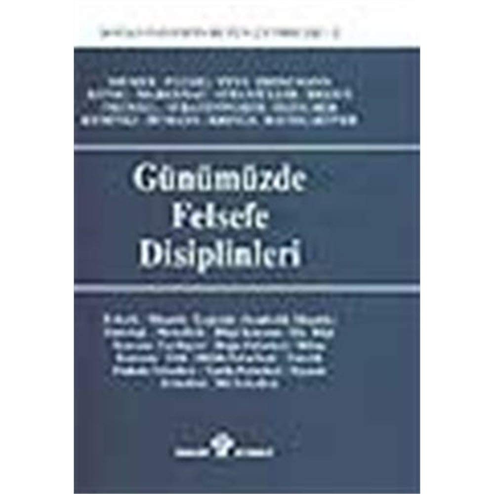 Günümüzde Felsefe Disiplinleri book