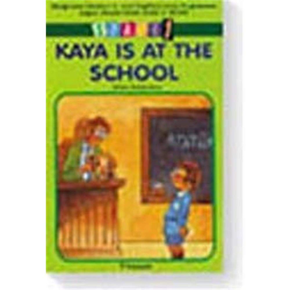 Kaya Is At The School Stage 1 Books