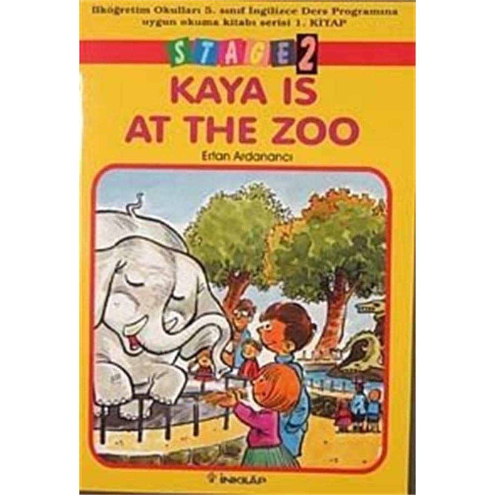 Kaya is at Zoo: Stage 2 - 5. Sınıf 1. Kitap Fairy Tales & Legends