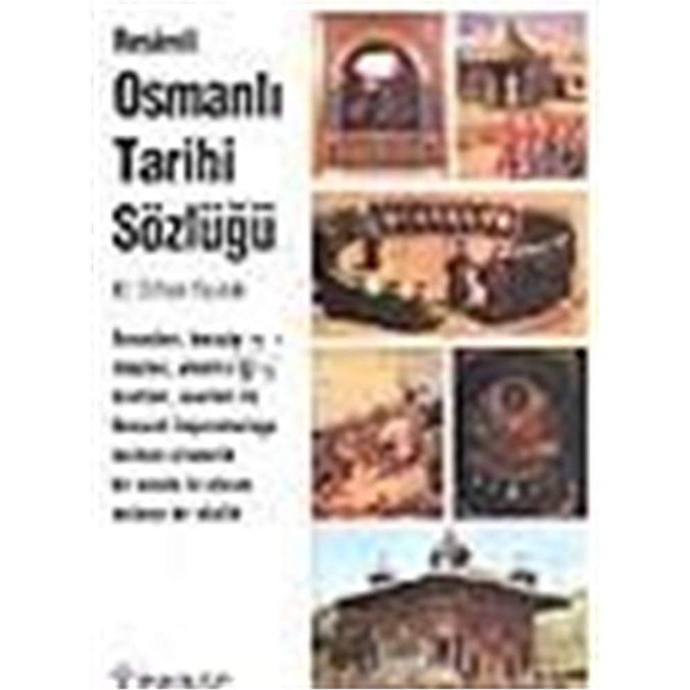 Resimli Osmanlı Tarihi Sözlüğü Books