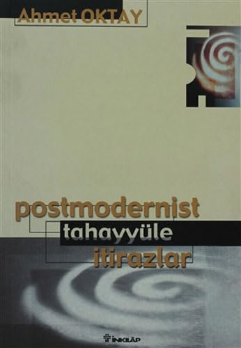 Postmodernist Tahayyüle İtirazlar Philosophy