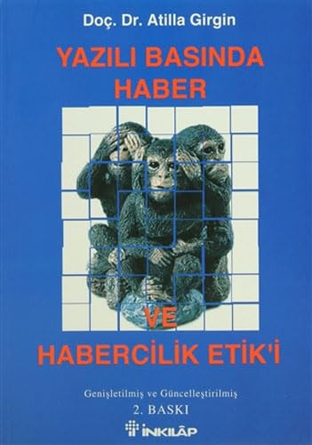 Yazılı Basında Haber ve Habercilik Etik’i Media & Communication
