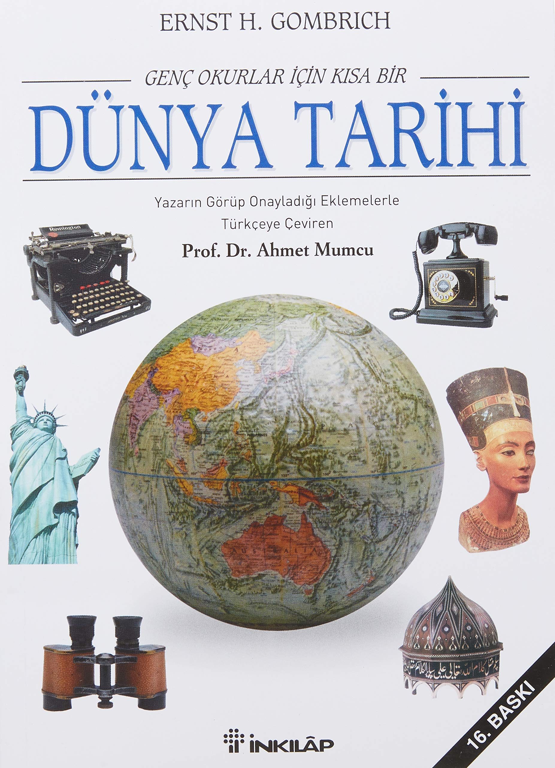 Genç Okurlar İçin Kısa Bir Dünya Tarihi Politics & History