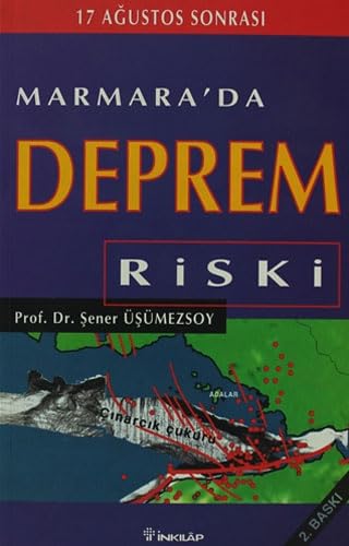 17 Ağustos Sonrası Marmara’da Deprem Riski Social Sciences