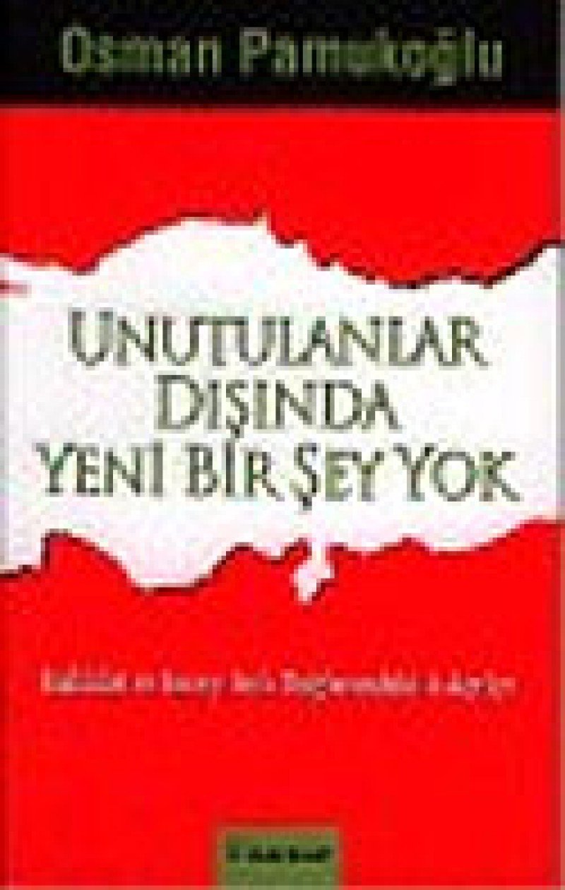 Unutulanlar Disinda Yeni Bir Sey Yok Study Guides