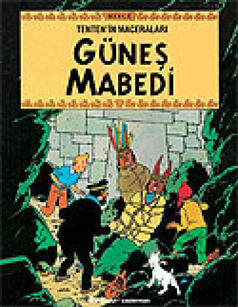 Tentenin Maceralari 14 - Günes Mabedi Children's books