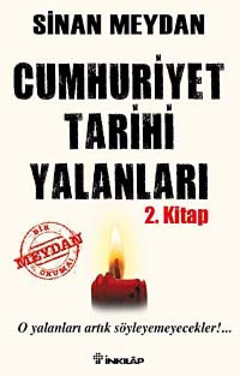Cumhuriyet Tarihi Yalanlari 2. Kitap Politics & History