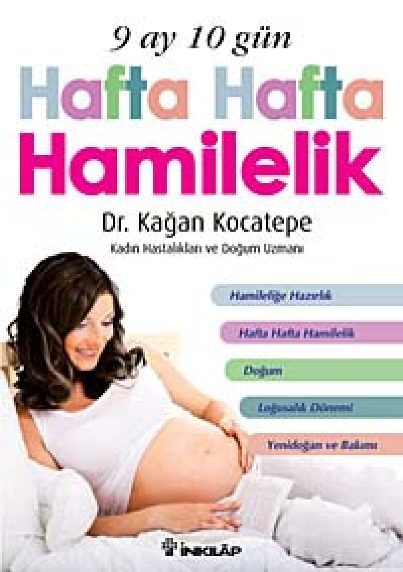 9 Ay 10 Gün Hafta Hafta Hamilelik Parents & Children