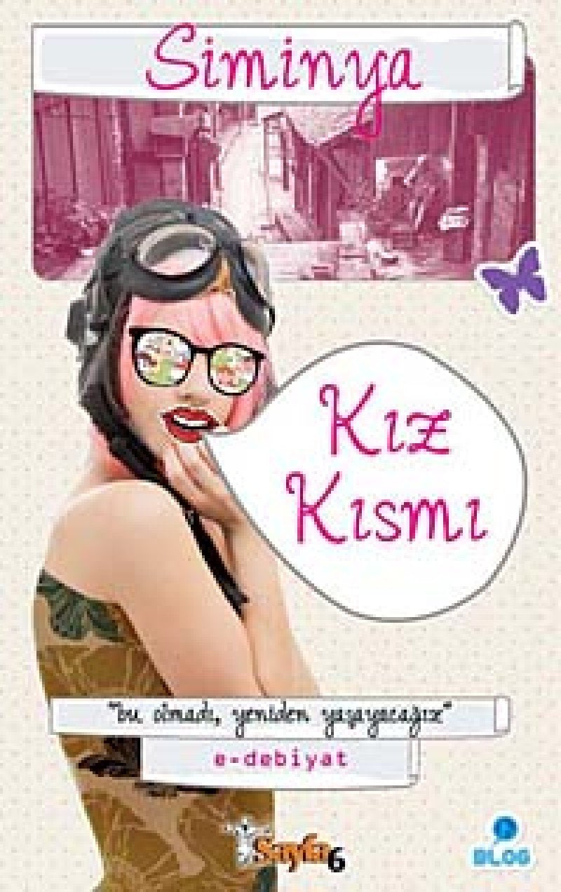 Kiz Kismi: Bu Olmadı, Yeniden Yaşayacağız Essays & Short Stories
