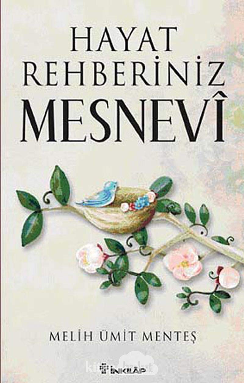 Hayat Rehberiniz Mesnevi book
