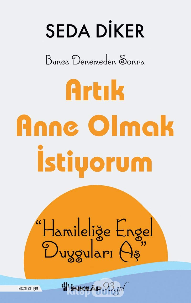 Artik Anne Olmak Istiyorum: Hamilelige Engel Duygulari As: Hamileliğe Engel Duyguları Aş Lifestyle