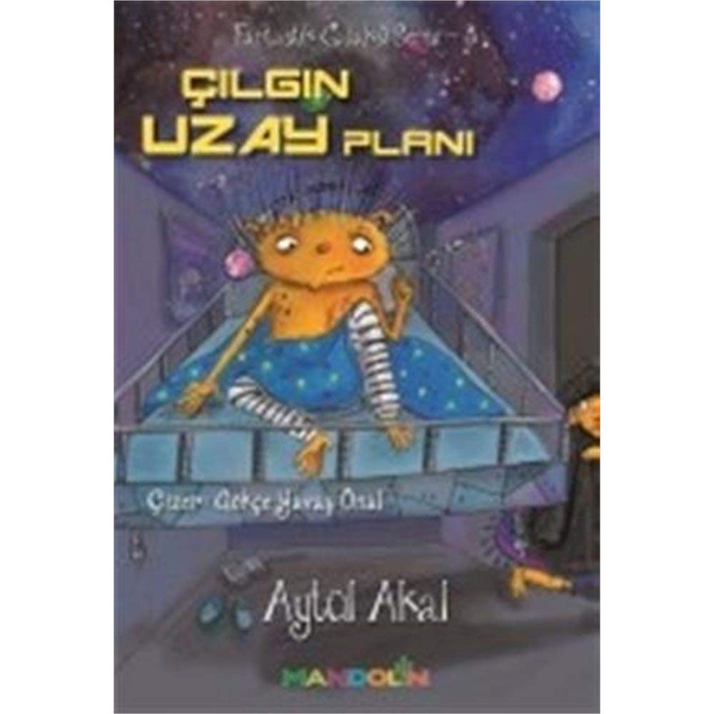 Çılgın Uzay Planı Fantastik Galaksi Serisi - 3 book