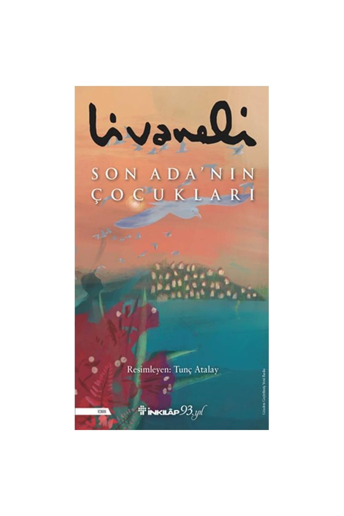 Son Ada'nin Cocuklari Historical Fiction