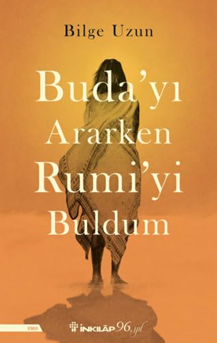 Budayi Ararken Rumiyi Buldum Historical Fiction