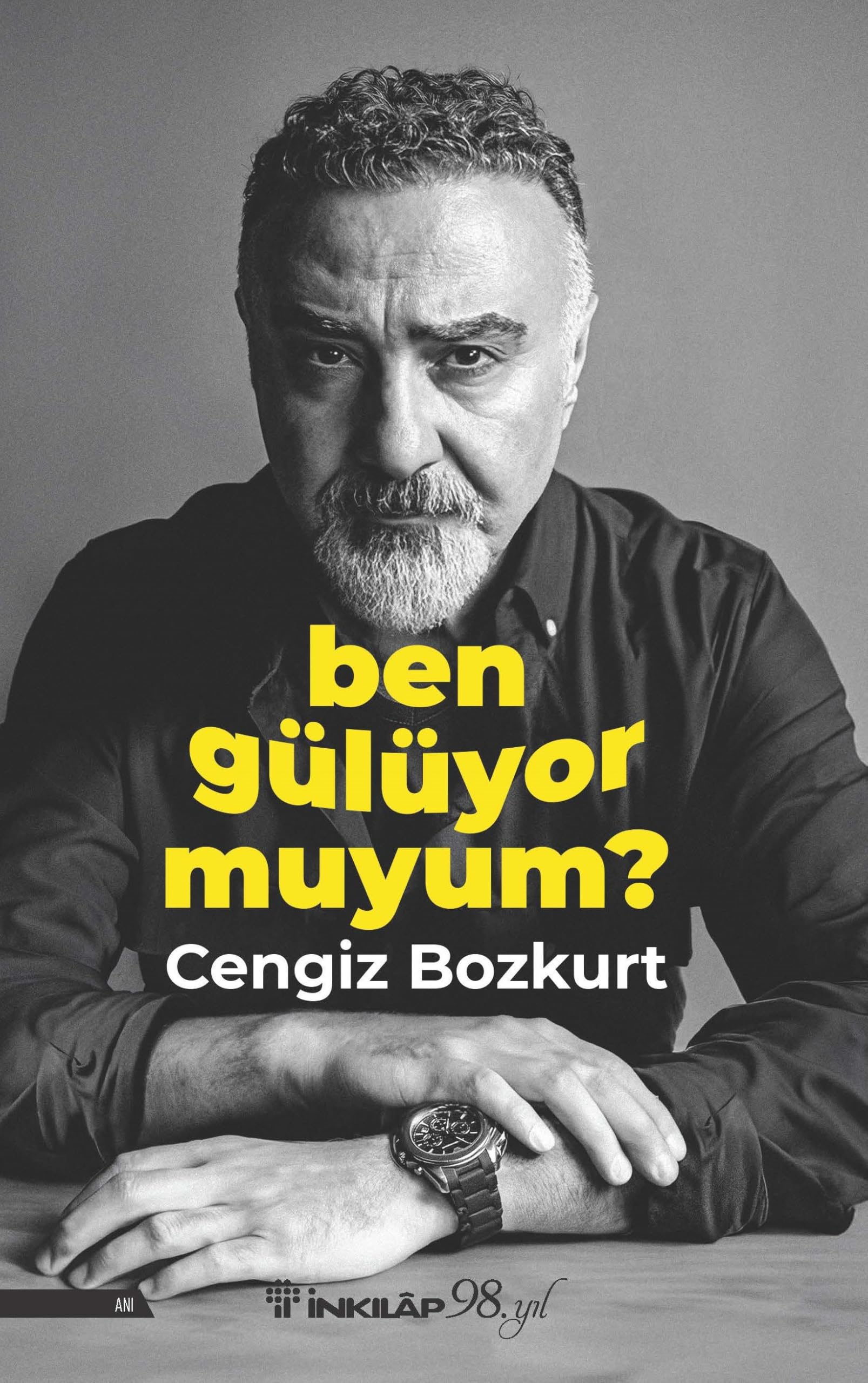 Ben Gülüyor muyum? Essays & Short Stories
