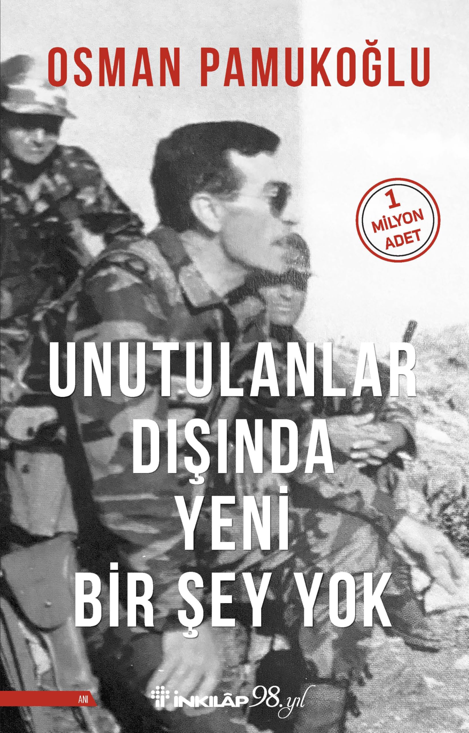 Unutulanlar Disinda Yeni Bir Sey Yok Books