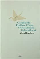 Çocuklarda Problem Çözme Yeteneklerinin Geliştirilmesi Books