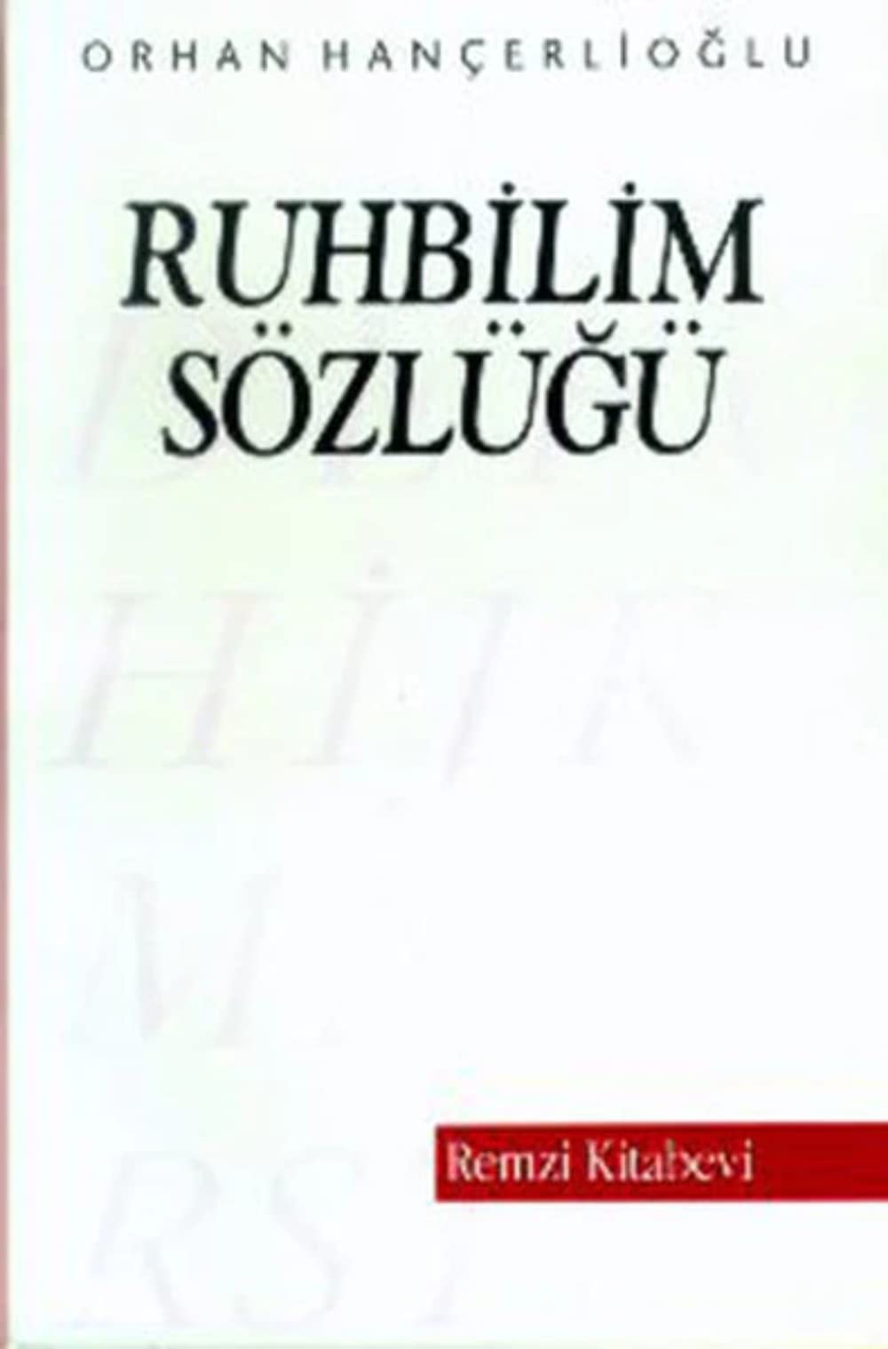 RUHBİLİM SÖZLÜĞÜ Politics & History
