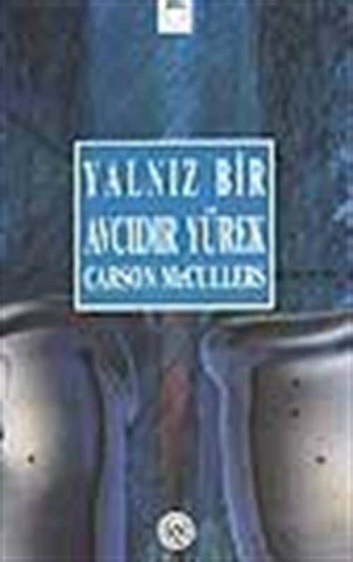 Yalnız Bir Avcıdır Yürek Books