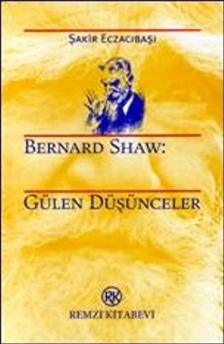 Bernard Shaw: Gülen Düşünceler Books