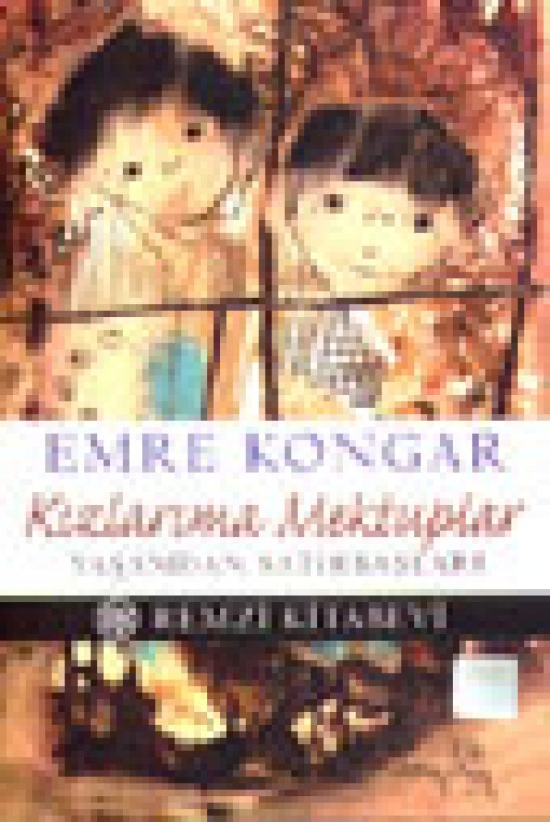 Kizlarima Mektuplar: Yaşamdan Satır Başları Essays & Short Stories