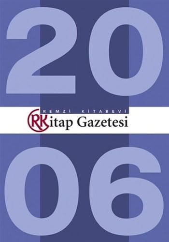 Remzi Kitap Gazetesi Tüm Sayilar 2006 General education