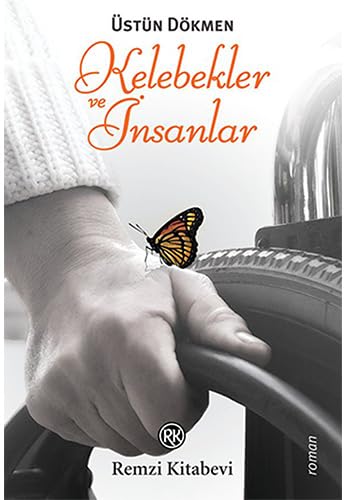 Kelebekler ve Insanlar Historical Fiction
