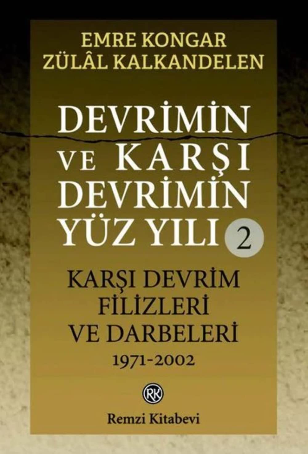 Devrimin ve Karsi Devrimin Yüz Yili 2 - Karsi Devrim Filizleri ve Darbeleri 1971-2002 Politics & History