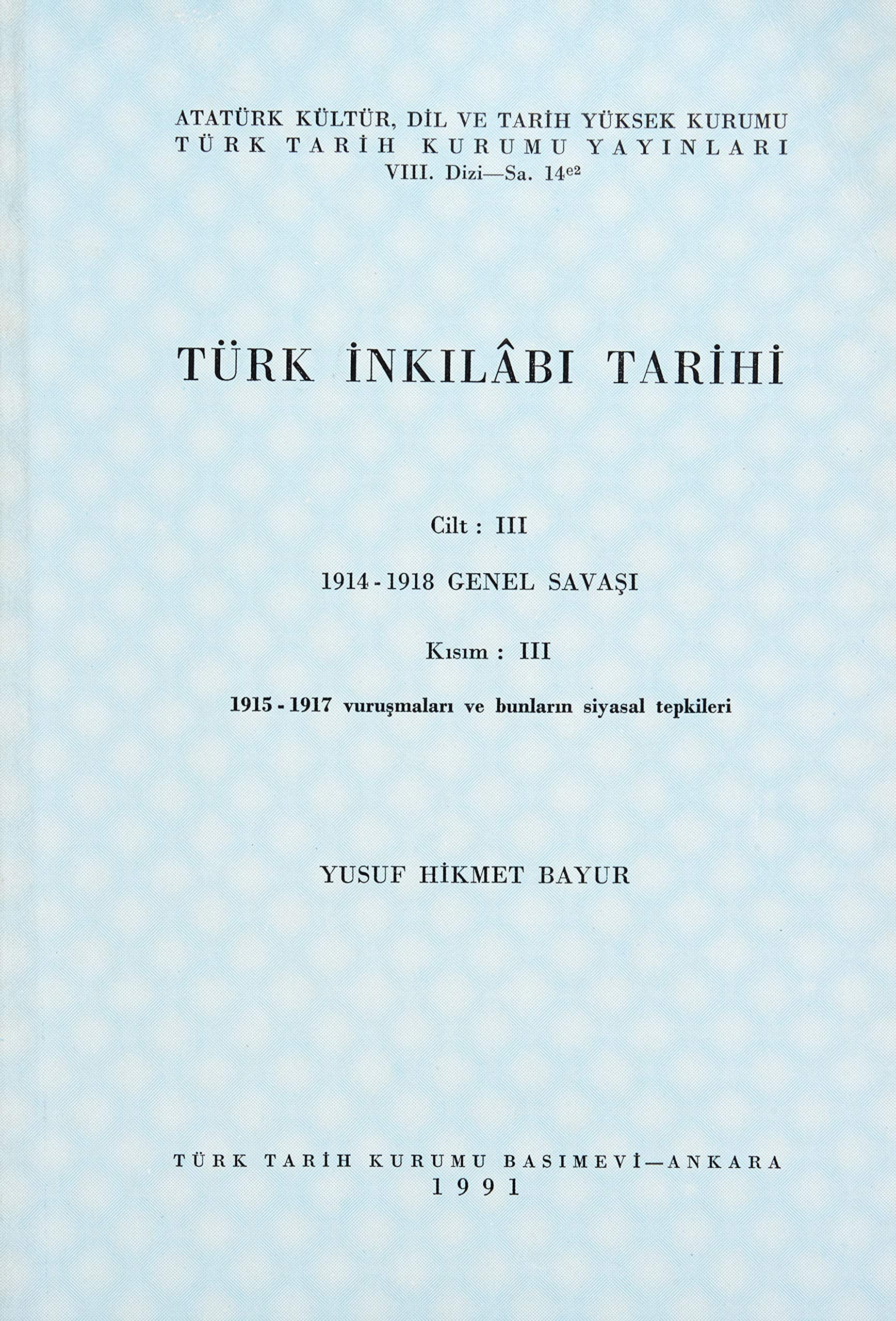 Türk İnkılabı Tarihi (Cilt 3, -Kısım 4) Books