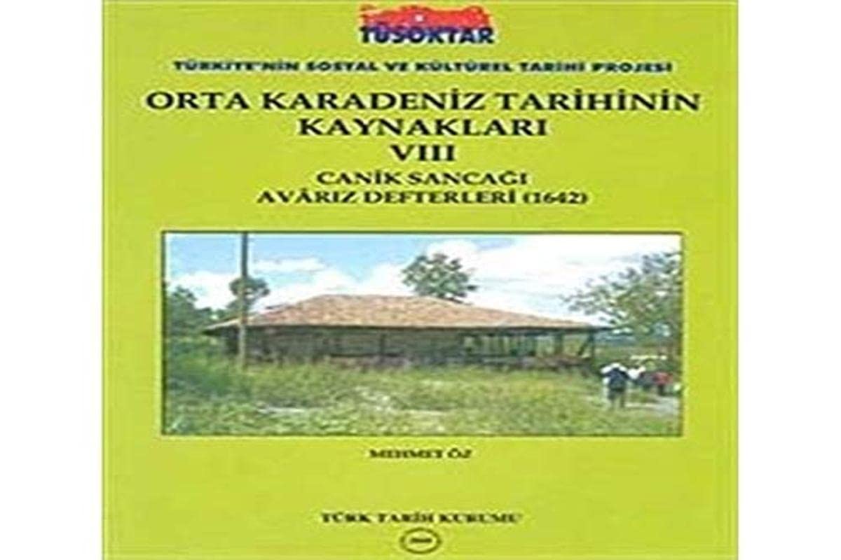 Orta Karadeniz Tarihinin Kaynaklari VIII Books